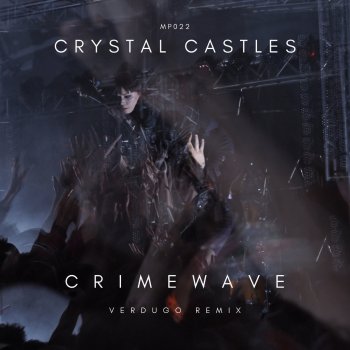 Crystal Castles Crymewave (VERDUGO Remix)