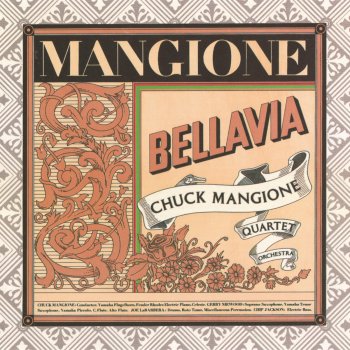 The Chuck Mangione Quartet Bellavia