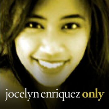 Jocelyn Enriquez Only (Hookappella)