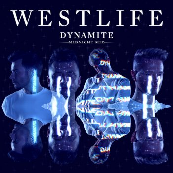 Westlife Dynamite - Midnight Mix