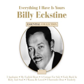 Billy Eckstine Fools Paradise