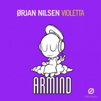 Ørjan Nilsen Violetta (original mix)
