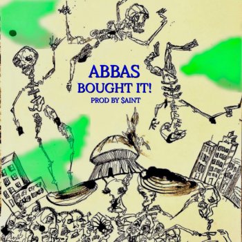 Abbas Bought It!