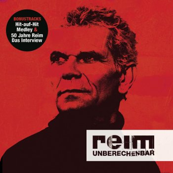 Reim Unberechenbar (Radio Edit)