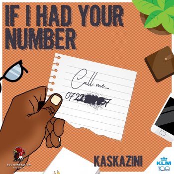Kaskazini If I Had Your Number