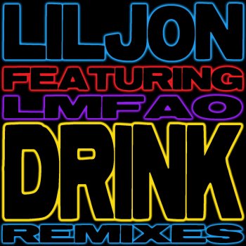 Lil Jon Drink (Ralvero Remix)