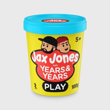 Jax Jones feat. Years & Years Play