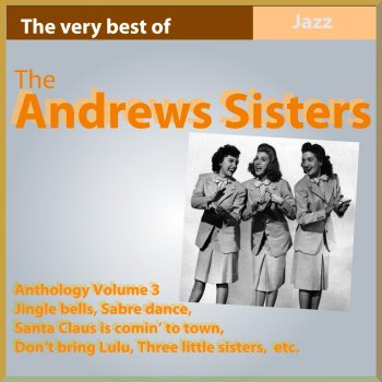 The Andrews Sisters Oh You Sweet One