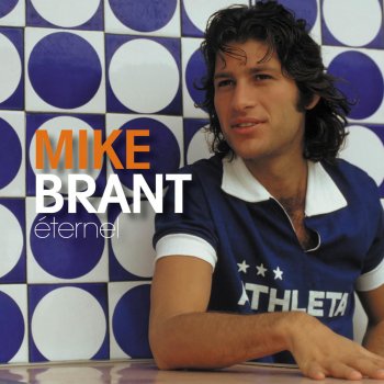 Mike Brant Laisse-moi t'aimer (Remasterisé en 2010)