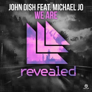 John Dish feat. Michael Jo We Are