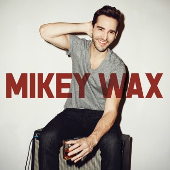 Mikey Wax Drive On (Bonus Track)