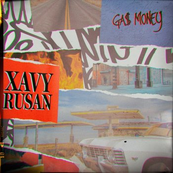 Xavy Rusan Ga$ Money