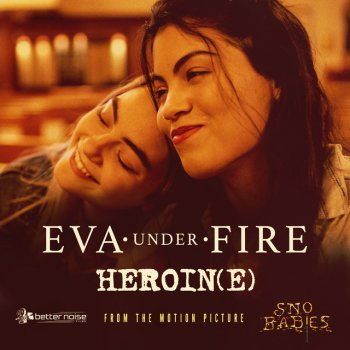 Eva Under Fire Heroin(e)