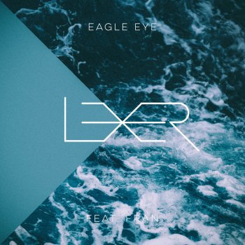 Lexer feat. Fran Eagle Eye