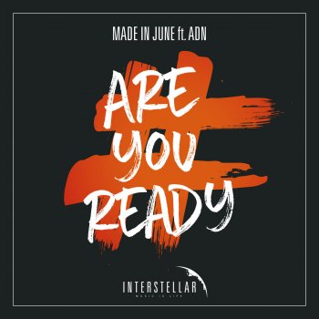 Made In June feat. ADN Are You Ready