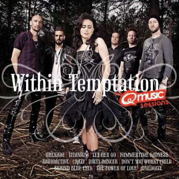 Within Temptation Don’t You Worry Child