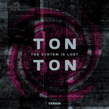 Tonton The System Is Lost (Original Mix)
