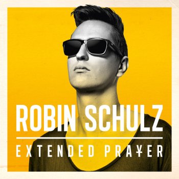 Robin Schulz & Lilly Wood & The Prick Prayer In C (Robin Schulz Remix)