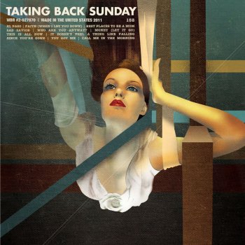 Taking Back Sunday Faith [When I Let You Down]