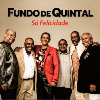 Grupo Fundo de Quintal Deita que Eu Vou pro Samba