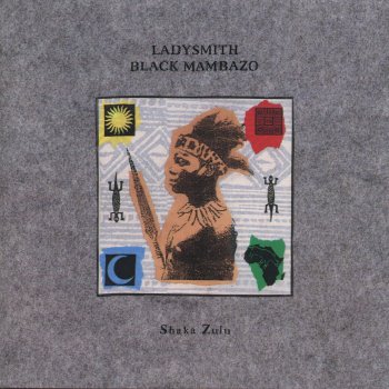 Ladysmith Black Mambazo Ikhaya Lamaqhawe (Home of the Heroes)