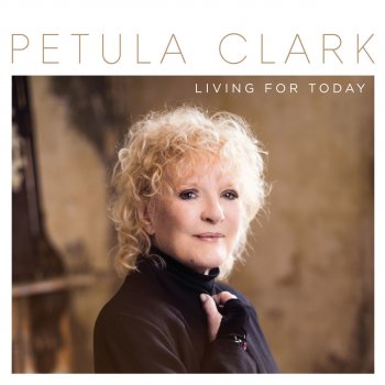Petula Clark Living for Today