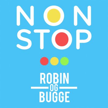 Robin og Bugge Non Stop