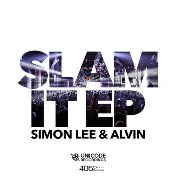 Simon Lee and Alvin Slam It - Radio Edit