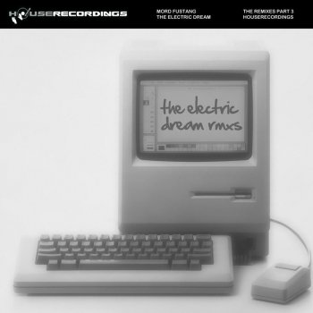 Mord Fustang The Electric Dream (Deren Sendil Remix)