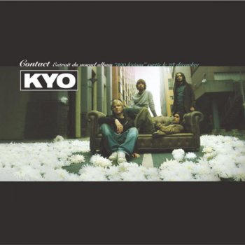 Kyo Contact (Radio Edit)