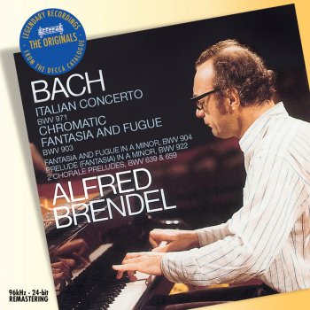 Alfred Brendel Chromatic Fantasia and Fugue in D Minor, BWV 903