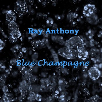 Ray Anthony Dancer In Love
