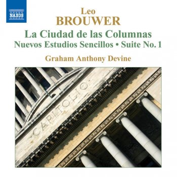 Leo Brouwer; Graham Anthony Devine La ciudad de las columnas, "Variaciones sobre Pieza sin titulo": IV. Por la Calle del Obispo