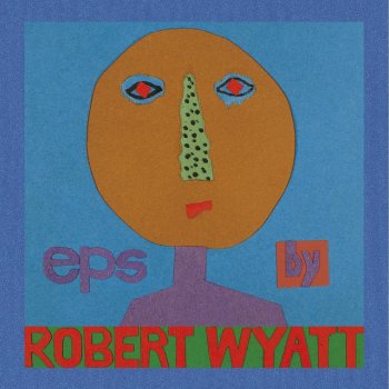 Robert Wyatt Round Midnight
