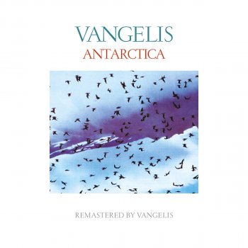 Vangelis Antarctica Echoes (Remastered)