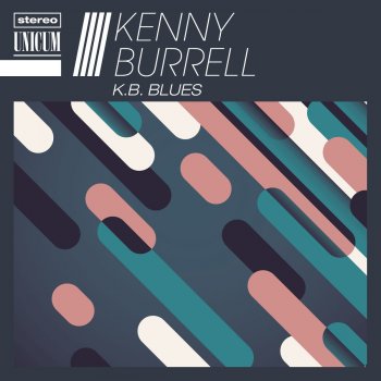 Kenny Burrell Out for Blood