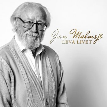 Jan Malmsjö Leva livet