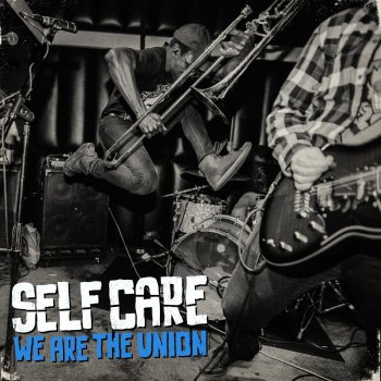 We Are The Union Self Care
