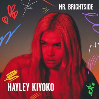 Hayley Kiyoko Mr. Brightside