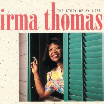 Irma Thomas I Won't Cry For You