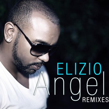 Elizio Angel (A.x. Hustler Remix)