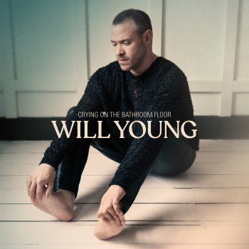 Will Young Crying on the Bathroom Floor