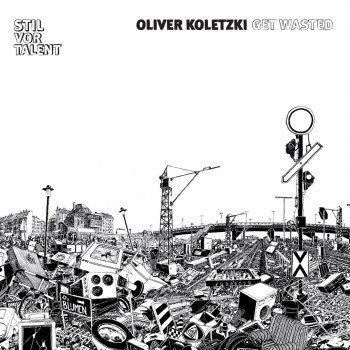 Oliver Koletzki feat. Martin Eyerer Get Wasted Part 1 - Original Version