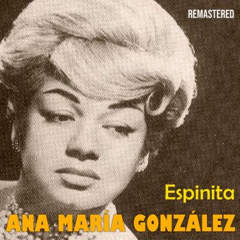 Ana María González feat. Mariachi Vargas De Tecalitlan De Vez en Cuando (From Time to Time) - Remastered