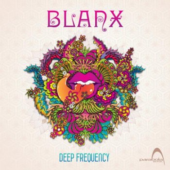 Blanx Deep Frequency