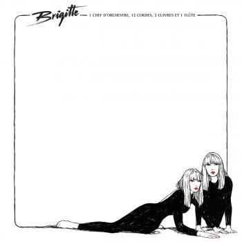Brigitte Le déclin (Version orchestrale)