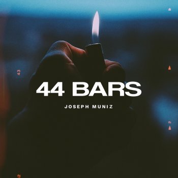 Joseph Muniz 44 Bars