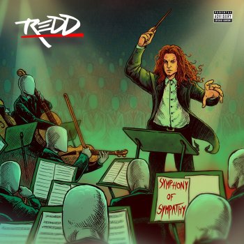 Rapper REDD Good Morning, Goodbye (feat. Illy Maine)