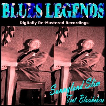 Sunnyland Slim No Whiskey Blues - Original