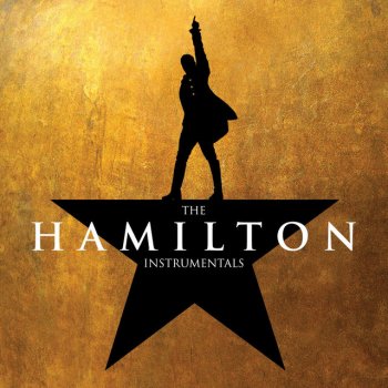 Original Broadway Cast of Hamilton The Room Where It Happens (Instrumental)